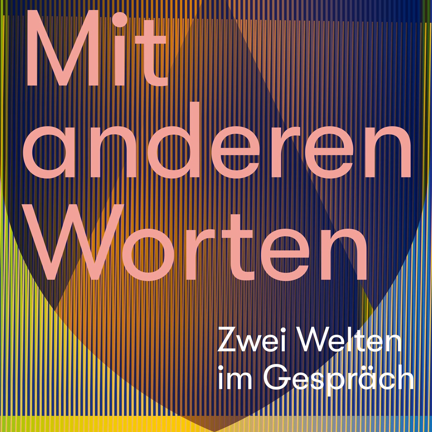 Mit anderen Worten