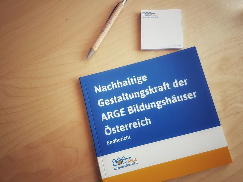Studie: Nachhaltige Gestaltungskraft der ARGE Bildungshäuser Österreich / ARGE Bildungshäuser