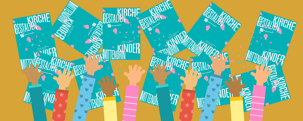  Initiative 'Kirche gestalten: Kinder mittendrin!'